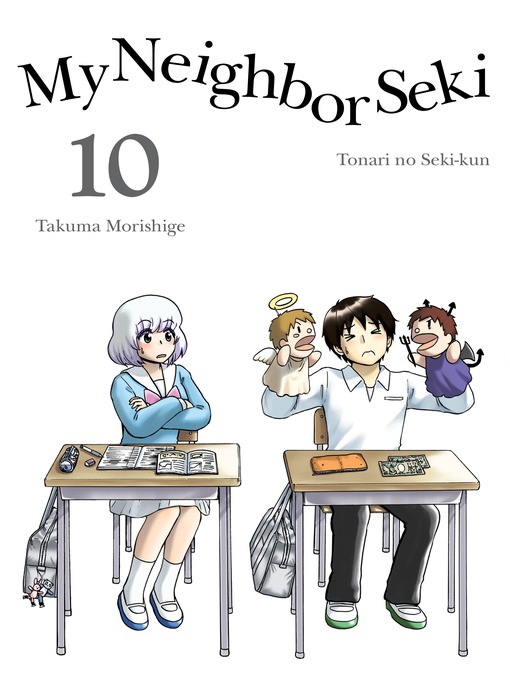 Title details for My Neighbor Seki 10 by Takuma Morishige - Available
